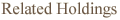 Related Holdings