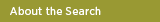 About the Search