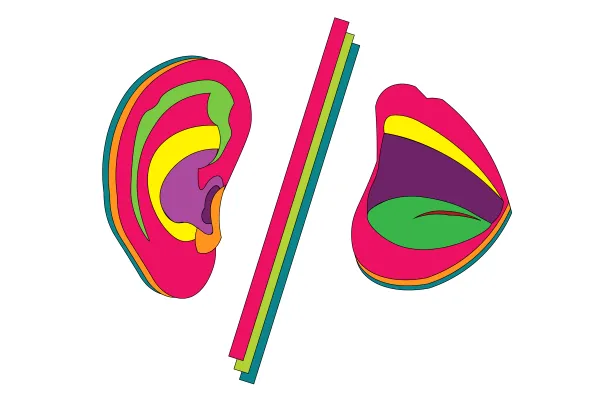 Vibrant line art of an ear and an open mouth, separated by a forward slash