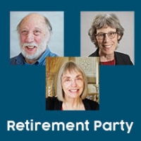 A Retirement Party for Three Esteemed Colleagues (8/4)