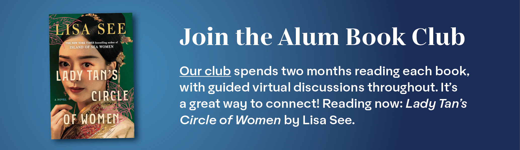 A promotional image highlighting Smith College's book club's latest reading pick, "Lady Tan's Circle of Women" by Lisa See.