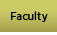 Faculty